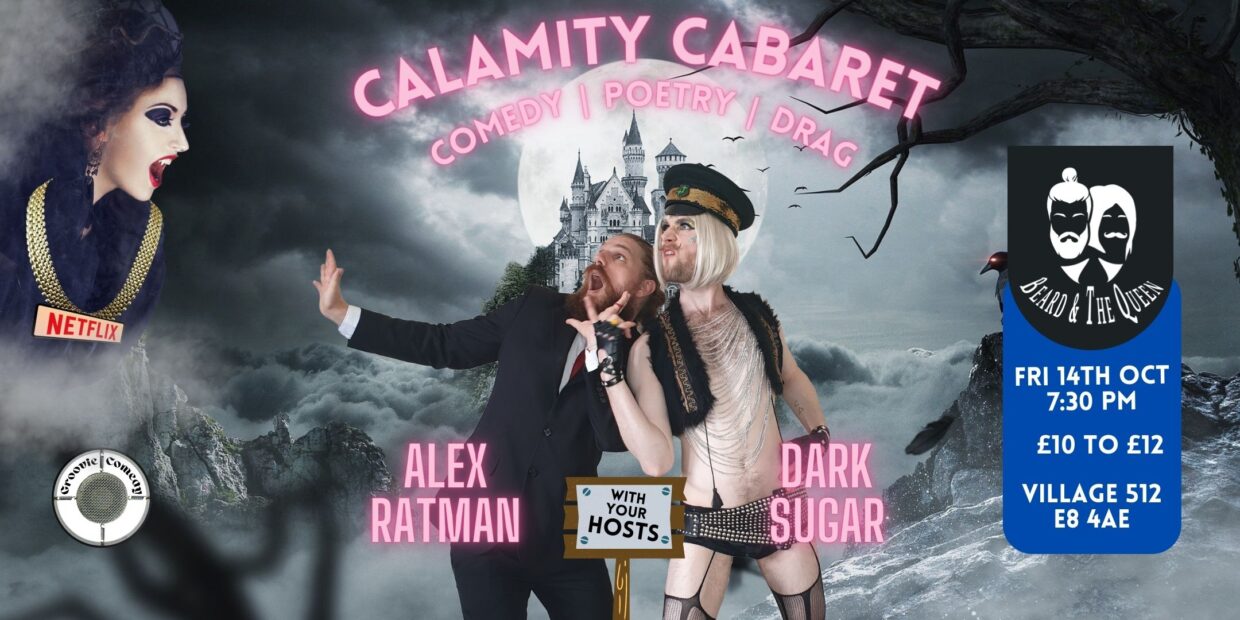 beard and the queen calamity cabaret october 2022